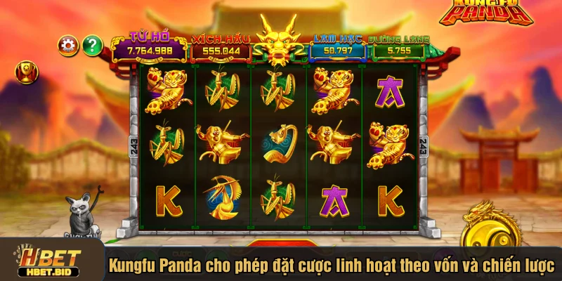Kungfu Panda cho phép đặt cược linh hoạt theo vốn và chiến lược