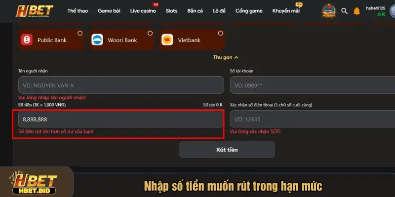 Nhập số tiền muốn rút và nhấn xác nhận